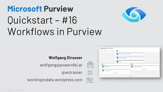 Microsoft Purview Quickstart #16 - Workflows