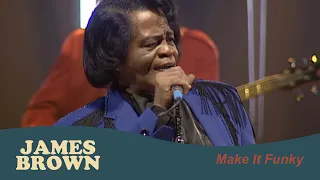 James Brown - Make It Funky (BBC Four Sessions, Jan 3,  2004)