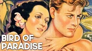 Bird of Paradise | Dolores del Rio | Classic Romantic Movie | English | Full Length