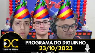 Programa do Diguinho -  23/10/2023