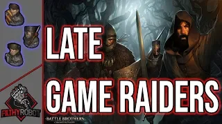 Filthy Fights: Late Game Raiders