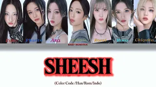 Lyrics Lagu BABY MONSTER 'SHEESH' Sub Indo (Color Code _Han_ Rom_ Ind)