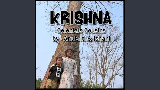 Krishna - Colonial Cousins