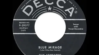 1955 HITS ARCHIVE: Blue Mirage - Guy Lombardo