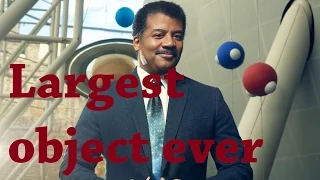 Breaking News! Biggest Object In The Universe Discovered!