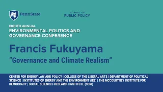 Francis Fukuyama “Governance and Climate Realism”