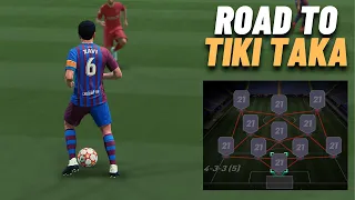 Road To Tiki Taka FIFA 22 ULTIMATE TEAM