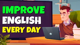 Improve Speaking English Practice Every day | Practice English Conversation for Beginners