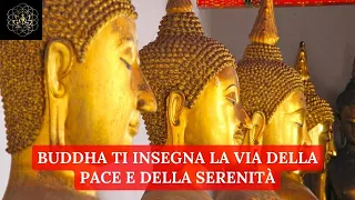 IMPARA LA FORZA DELLA CALMA (LA LEZIONE DI SAGGEZZA DI BUDDHA)