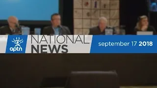 APTN National News September 17, 2018 – Kashechewan lobbying for a new school, Ceremonial tree