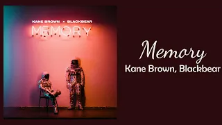 Kane Brown, Blackbear - Memory // 1 hour // 60 minute sounds