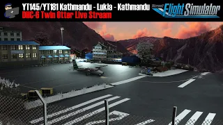 MSFS 2020 | Twin Otter | Kathmandu - Lukla - Kathmandu  (YT145/YT181) | VATSIM