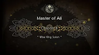 (Octopath Traveler COTC) Main Scenario, -Master of All- Chapter IV: Wise King Solon