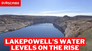 LakePowell’s Water Levels on the Rise