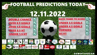 Football Predictions Today (12.11.2022)|Today Match Prediction|Football Betting Tips|Soccer Betting