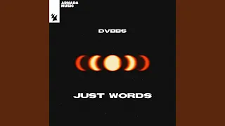 Just Words (Extended Mix)