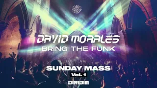 BRING THE FUNK by David Morales, Slikk Tim