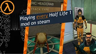 Reviewing Every Half Life 1 Mod on Steam