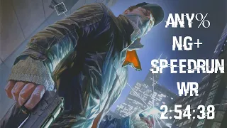 Watch Dogs Any% NG+ Speedrun in 2:54:38 (WR)