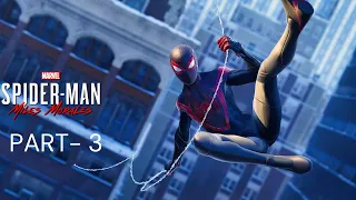 SPIDER-MAN MILES MORALES Gameplay Walkthrough Part 3 [4K] - No Commentary