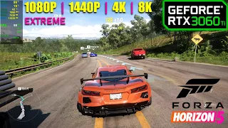 RTX 3060 Ti | Forza Horizon 5 - 1080p, 1440p, 4K and 8K - Extreme Settings!