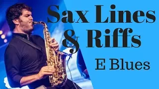 Sax Lines & Riffs - E Blues
