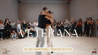Elvis Martinez, Prince Royce - Veterana ( BASI Y DEISY )