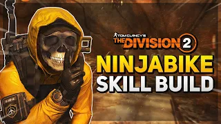 UNLIMITED EXPLOSIVES SKILL BUILD! - The Division 2 NinjaBike Skill Build