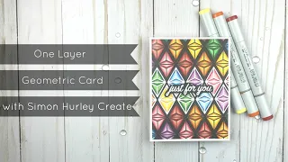 One Layer Geometric Card with Simon Hurley Create