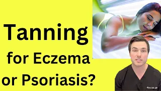 Tanning bed for Eczema or Psoriasis?