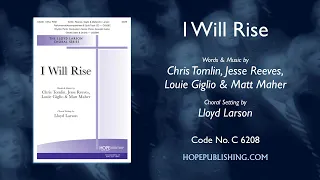 I Will Rise - arr. Lloyd Larson