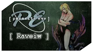 Raveiw • #3 • | Parasite Eve обзор |