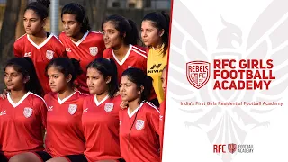 RFC Girls Football Academy | India's First Full-Fledged Girls Residential Football Academy