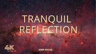 Cosmic Reverie: A Journey to Deep Focus and Tranquil Reflection