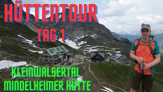 Hüttentour Tag 1 Kleinwalsertal zur Mindelheimer Hütte übers Gemsteltal auf 2058 m
