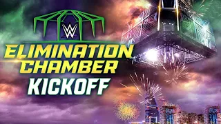 Elimination Chamber Kickoff: Feb 19, 2022