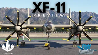 Flying Fries XF-11 Preview Flight over California - Microsoft Flight Simulator