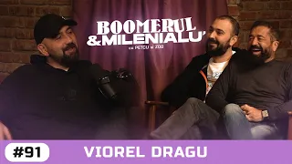 #91 | Viorel Dragu | "Visul meu era să fiu culturist." | B&M cu Petcu & Zob