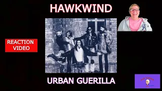 1st Time Hearing ~ URBAN GUERILLA by HAWKWIND ~ Reaction