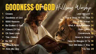 Goodness Of God, Hosanna,... || Hillsong United Playlist 2024 ~ Praise & Worship Songs Lyrics