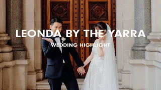 Sara and Roy - Leonda By The Yarra | Highlight Film