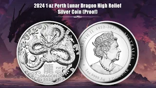 2024 1 oz Perth Lunar Dragon High Relief Silver Coin (Proof) | BOLD Precious Metals