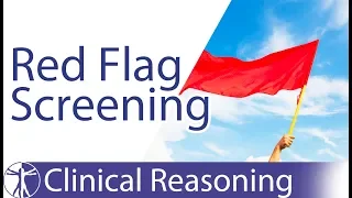 Screening for Red Flags in Physiotherapy