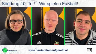 Sendung 10: Tor! - Wir spielen Fußball!