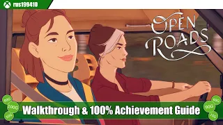 Open Roads - Walkthrough & Platinum Trophy Guide (Trophy & 100% Achievement Guide) rus199410 [PS5]