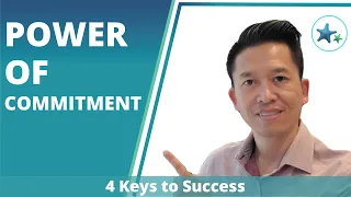 4 Keys to Success | Power of Commitment