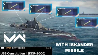 USS Constitution II (DDR-2000) - Using ISKANDER Missile🔥 - Modern Warships