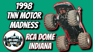 1998 TNN MOTOR MADNESS MONSTER TRUCKS RCA DOME INDIANA
