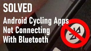 Android Cycling Apps Not Connecting With Bluetooth