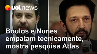 Boulos e Nunes empatam tecnicamente para Prefeitura de São Paulo, mostra pesquisa Atlas